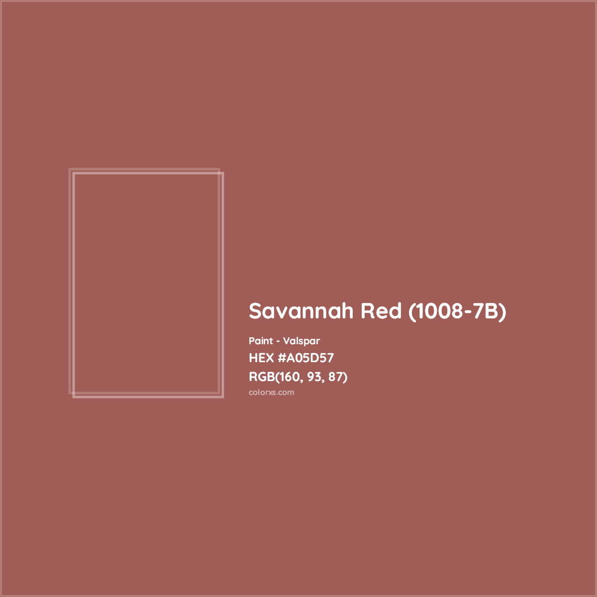 HEX #A05D57 Savannah Red (1008-7B) Paint Valspar - Color Code