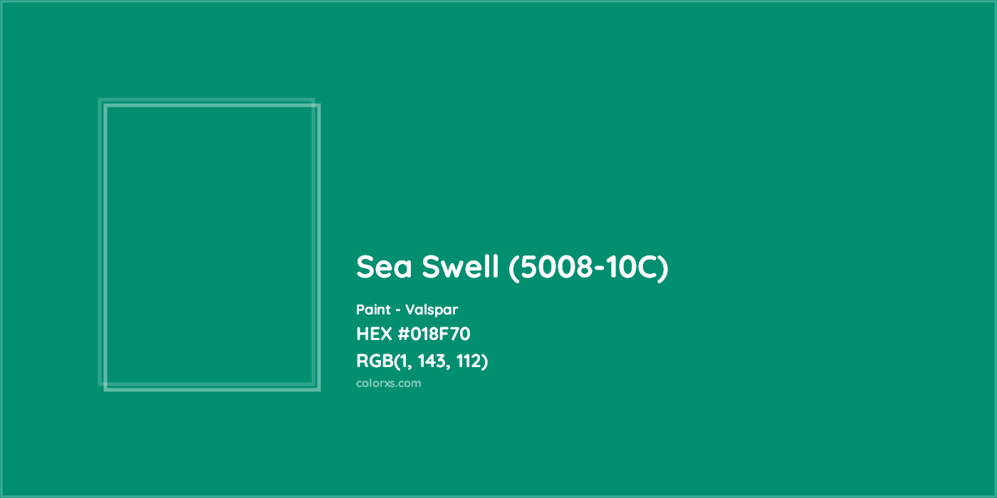 HEX #018F70 Sea Swell (5008-10C) Paint Valspar - Color Code