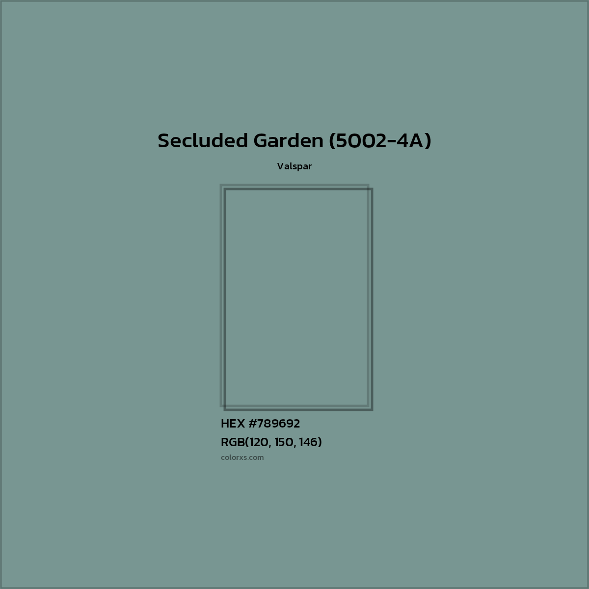 HEX #789692 Secluded Garden (5002-4A) Paint Valspar - Color Code