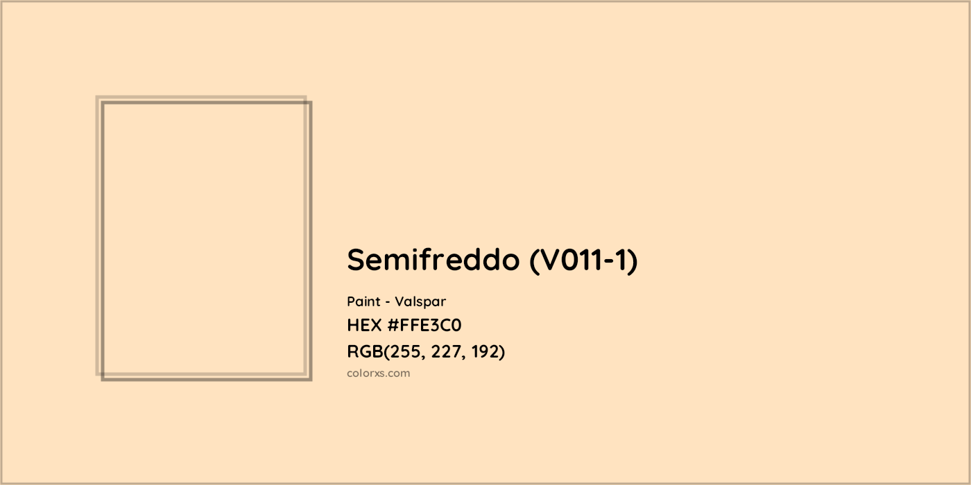 HEX #FFE3C0 Semifreddo (V011-1) Paint Valspar - Color Code