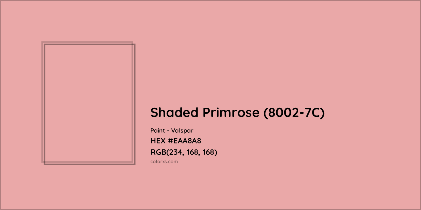 HEX #EAA8A8 Shaded Primrose (8002-7C) Paint Valspar - Color Code