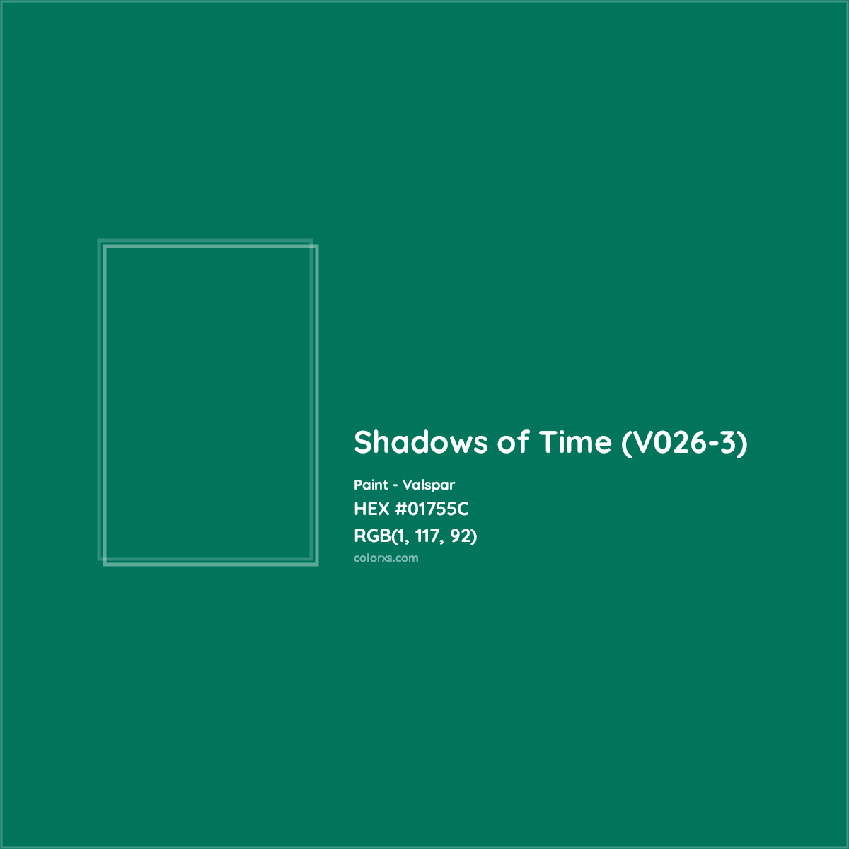 HEX #01755C Shadows of Time (V026-3) Paint Valspar - Color Code