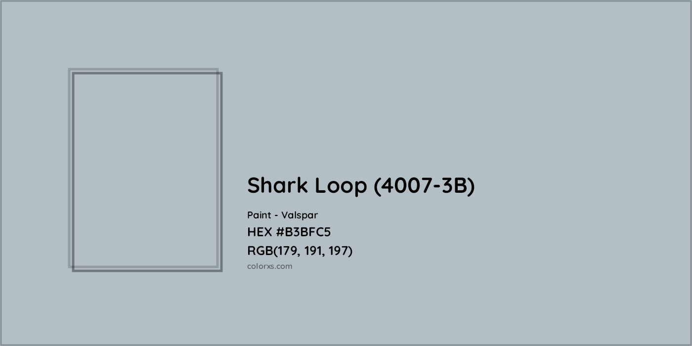 HEX #B3BFC5 Shark Loop (4007-3B) Paint Valspar - Color Code