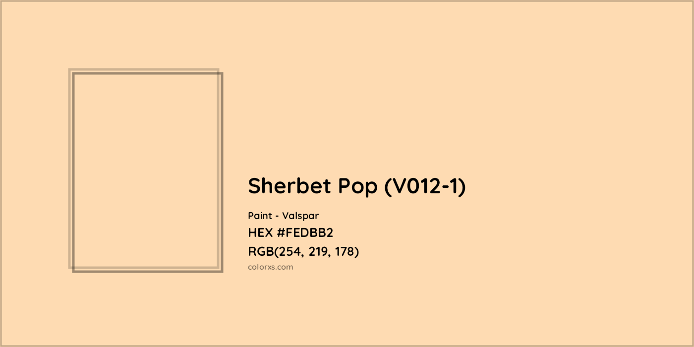 HEX #FEDBB2 Sherbet Pop (V012-1) Paint Valspar - Color Code