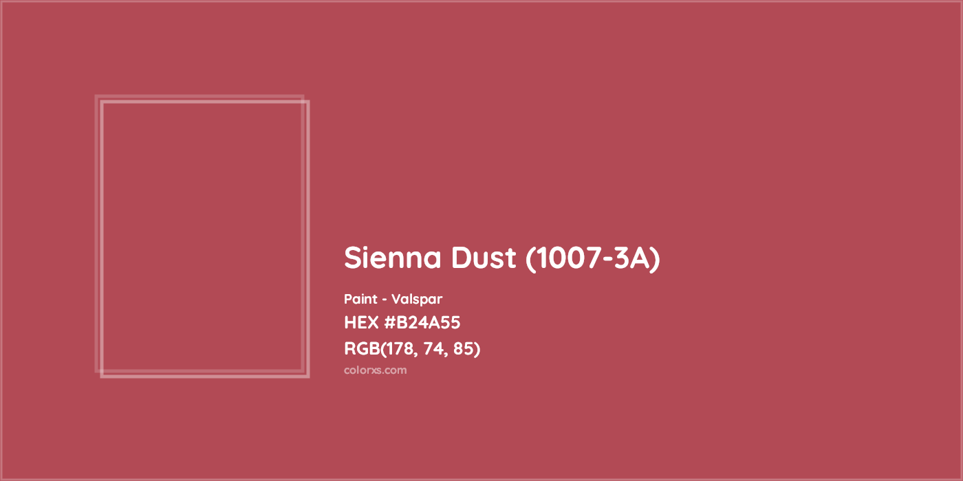 HEX #B24A55 Sienna Dust (1007-3A) Paint Valspar - Color Code