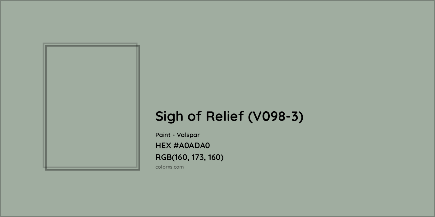 HEX #A0ADA0 Sigh of Relief (V098-3) Paint Valspar - Color Code