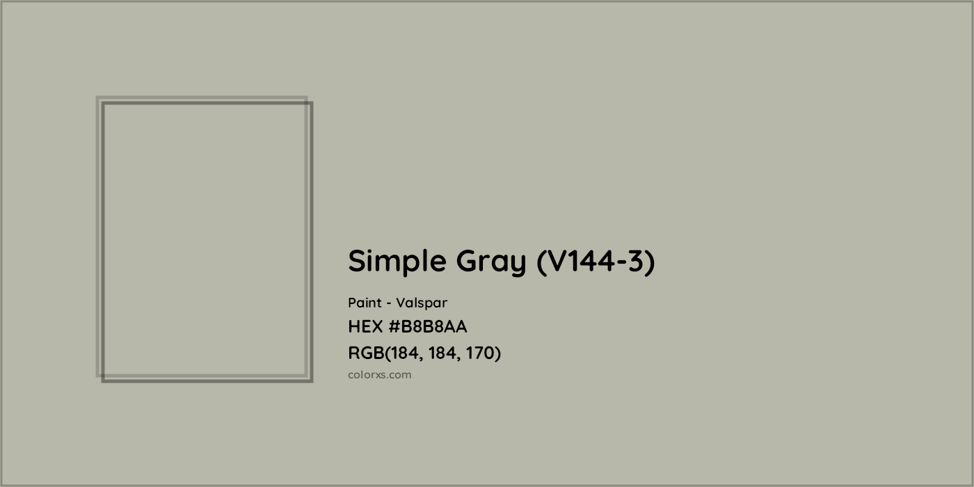HEX #B8B8AA Simple Gray (V144-3) Paint Valspar - Color Code