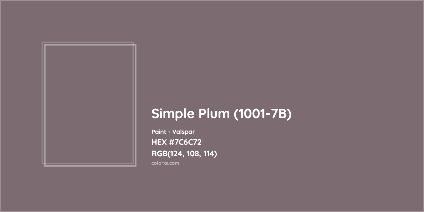 HEX #7C6C72 Simple Plum (1001-7B) Paint Valspar - Color Code