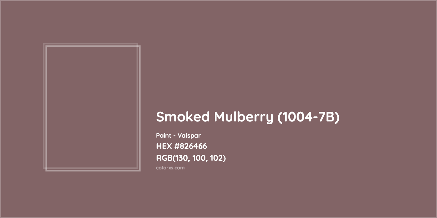 HEX #826466 Smoked Mulberry (1004-7B) Paint Valspar - Color Code