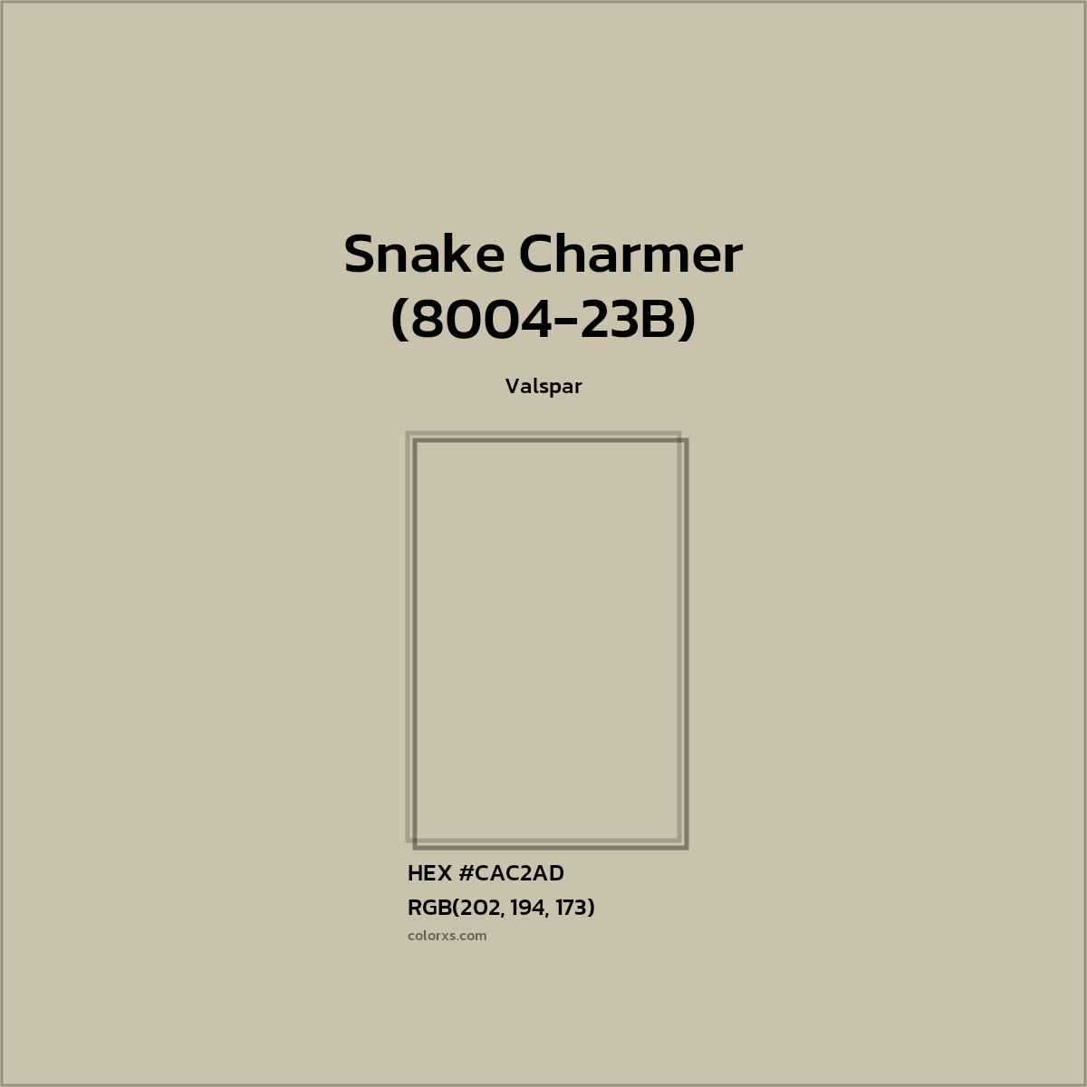 HEX #CAC2AD Snake Charmer (8004-23B) Paint Valspar - Color Code