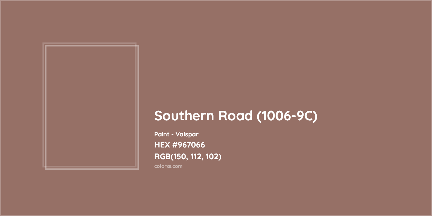 HEX #967066 Southern Road (1006-9C) Paint Valspar - Color Code