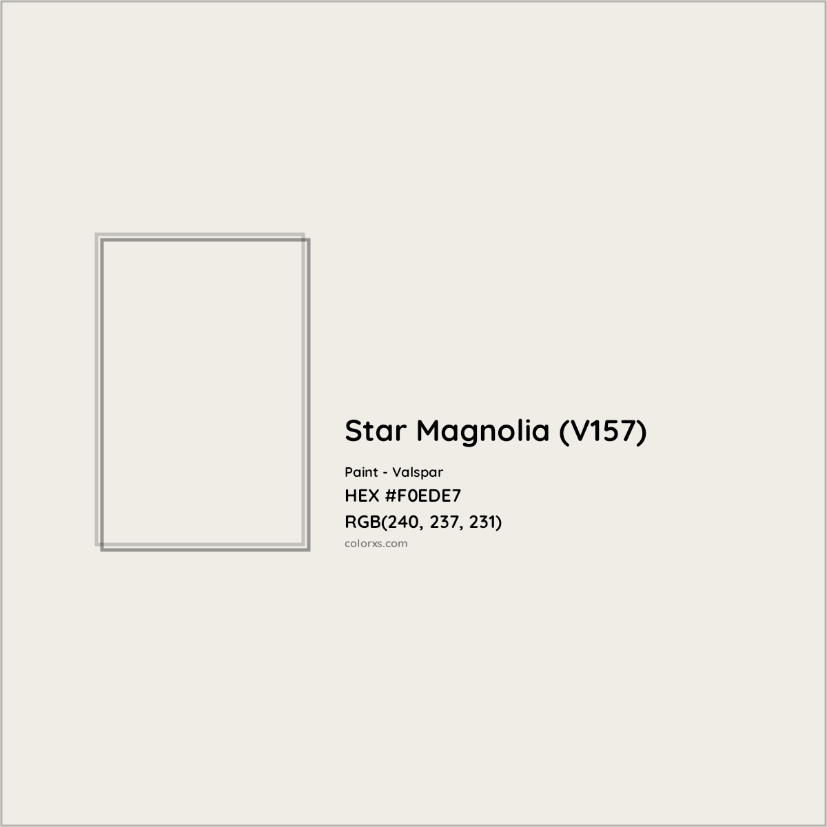 HEX #F0EDE7 Star Magnolia (V157) Paint Valspar - Color Code