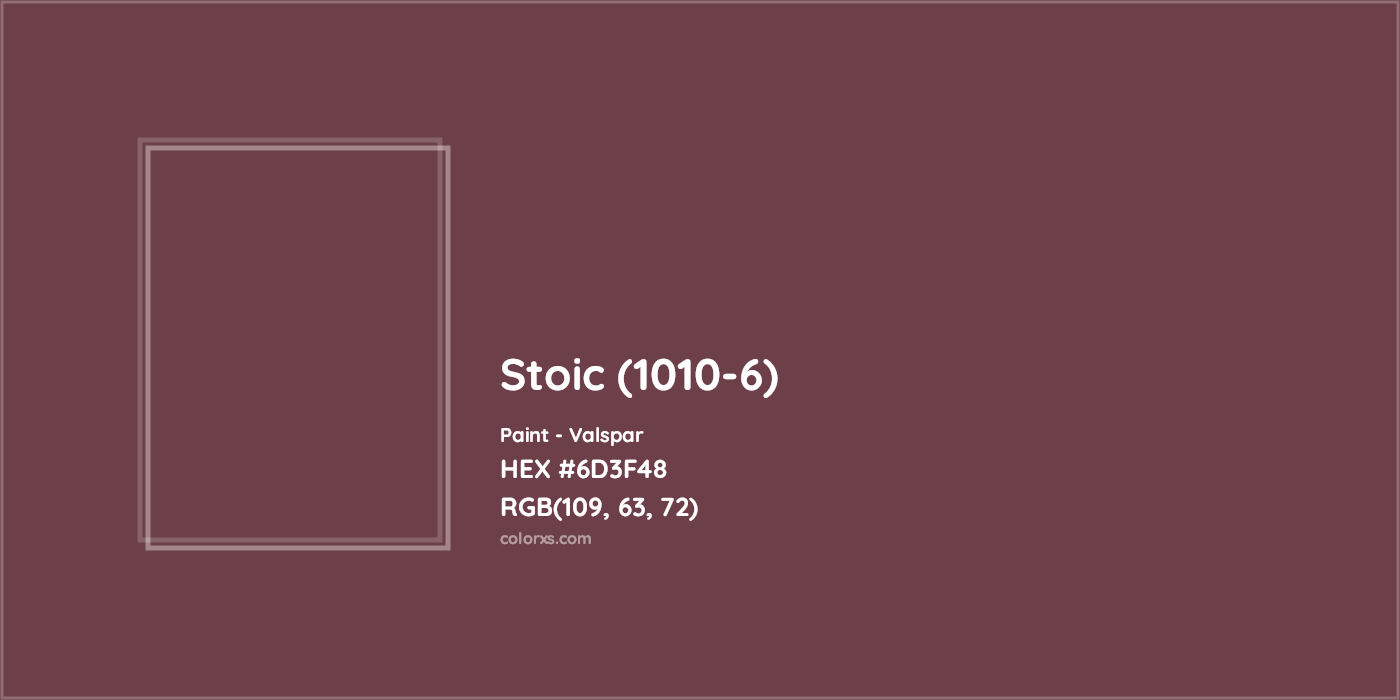 HEX #6D3F48 Stoic (1010-6) Paint Valspar - Color Code