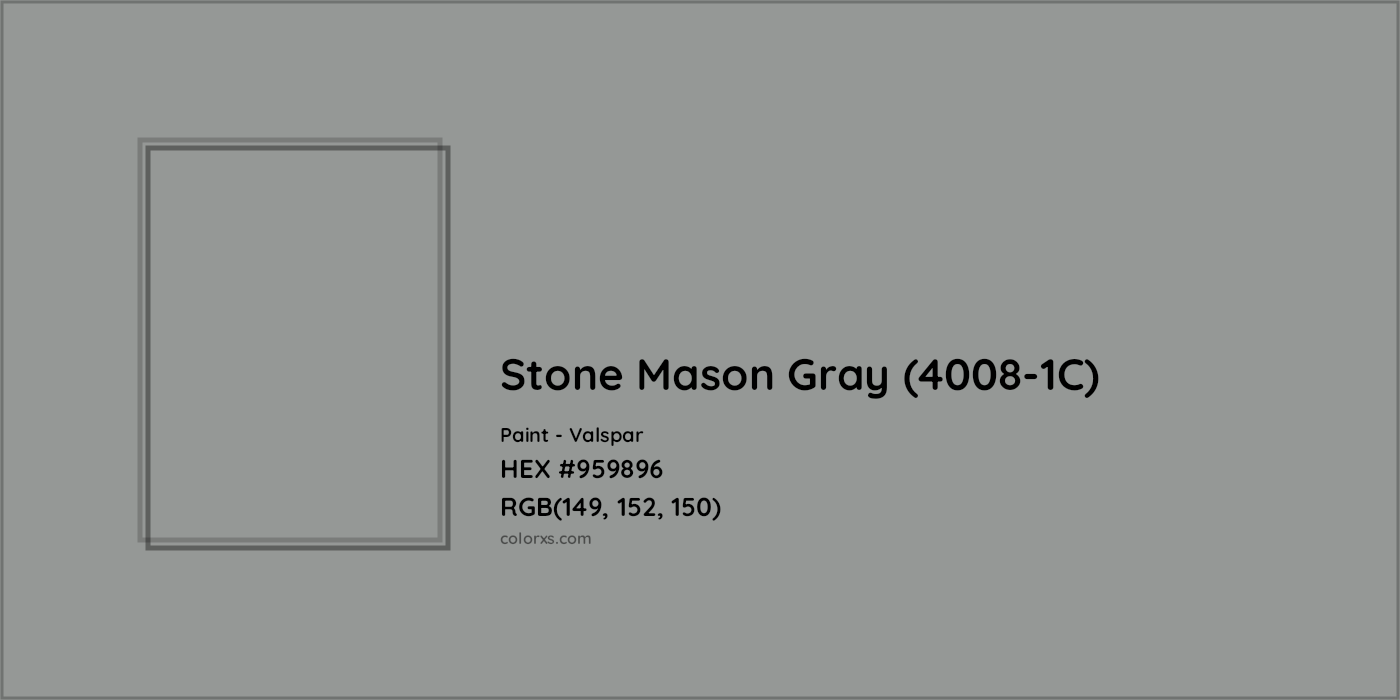 HEX #959896 Stone Mason Gray (4008-1C) Paint Valspar - Color Code