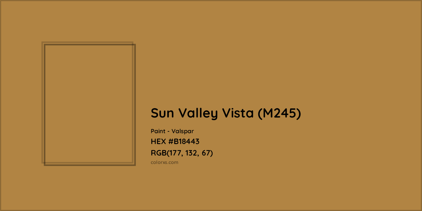 HEX #B18443 Sun Valley Vista (M245) Paint Valspar - Color Code