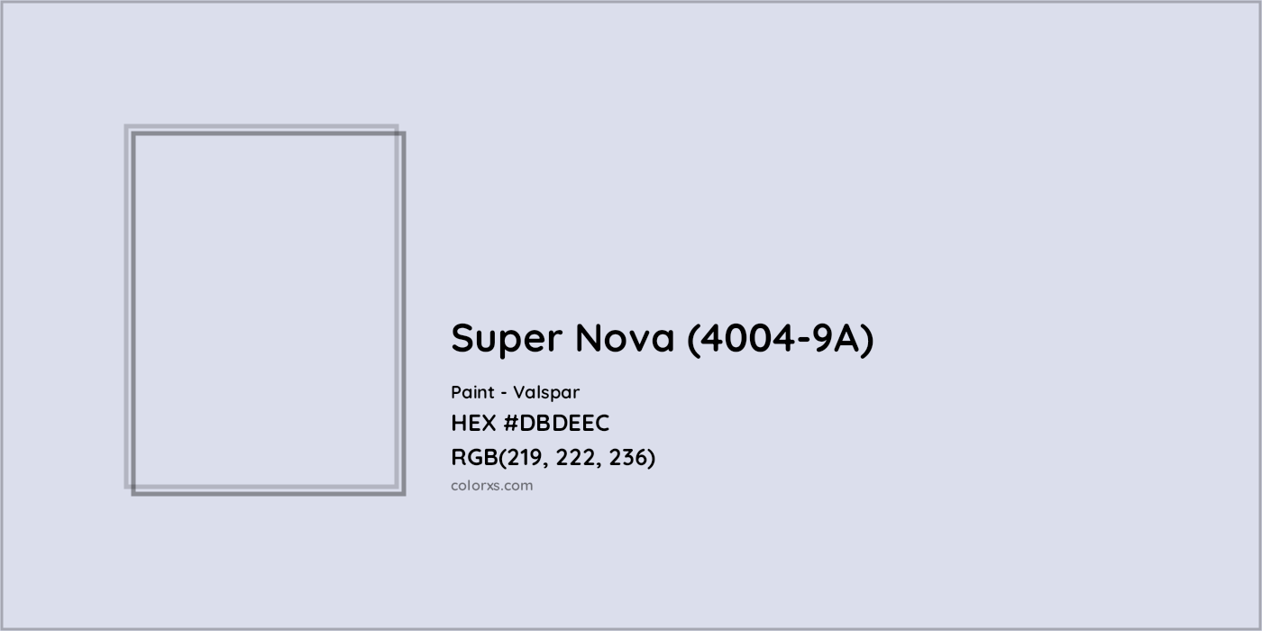 HEX #DBDEEC Super Nova (4004-9A) Paint Valspar - Color Code