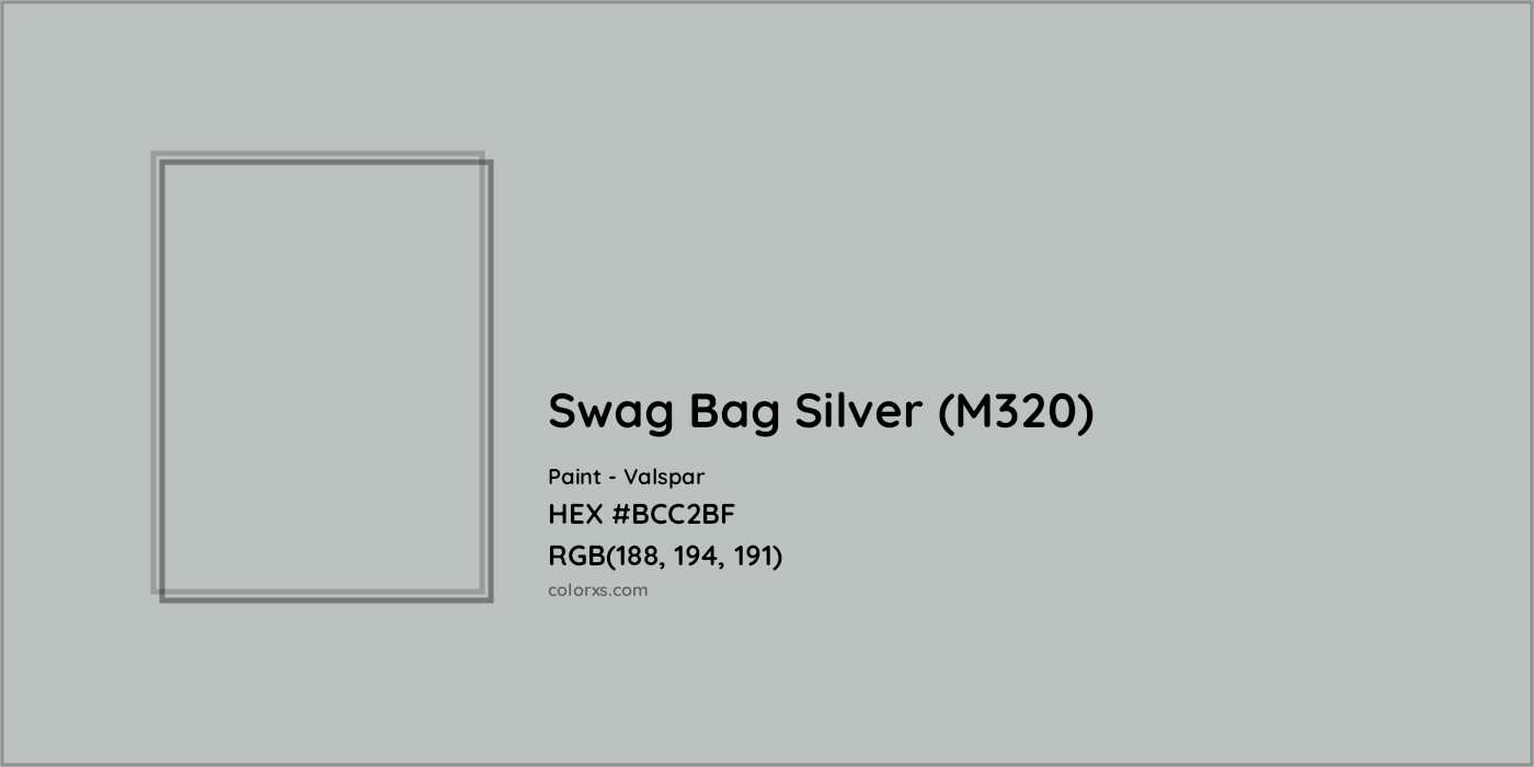 HEX #BCC2BF Swag Bag Silver (M320) Paint Valspar - Color Code