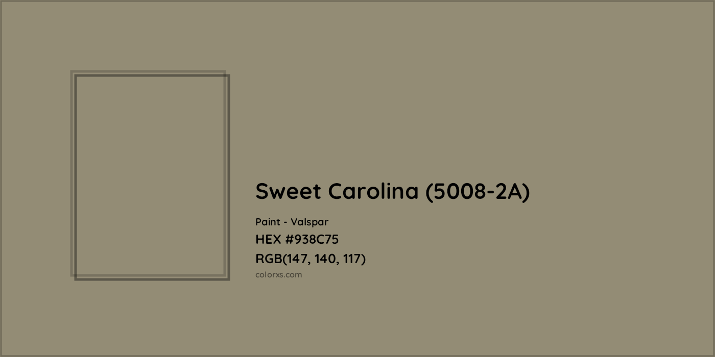 HEX #938C75 Sweet Carolina (5008-2A) Paint Valspar - Color Code
