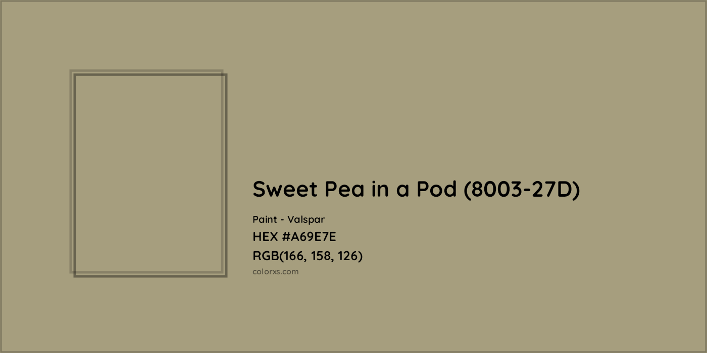 HEX #A69E7E Sweet Pea in a Pod (8003-27D) Paint Valspar - Color Code