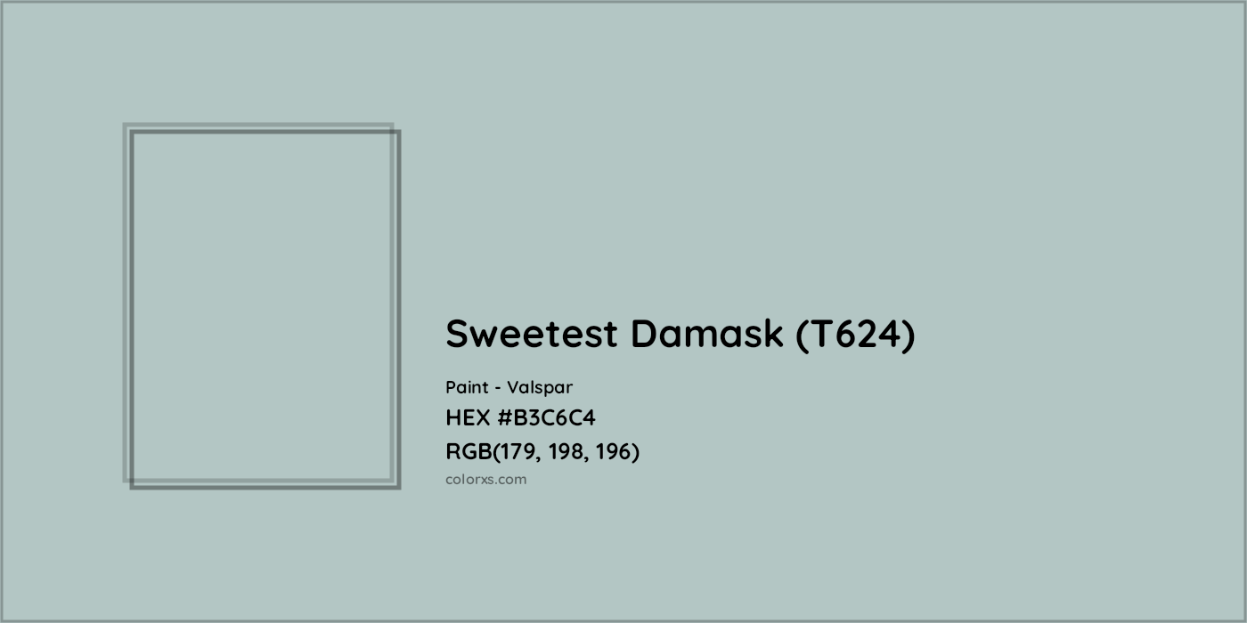 HEX #B3C6C4 Sweetest Damask (T624) Paint Valspar - Color Code