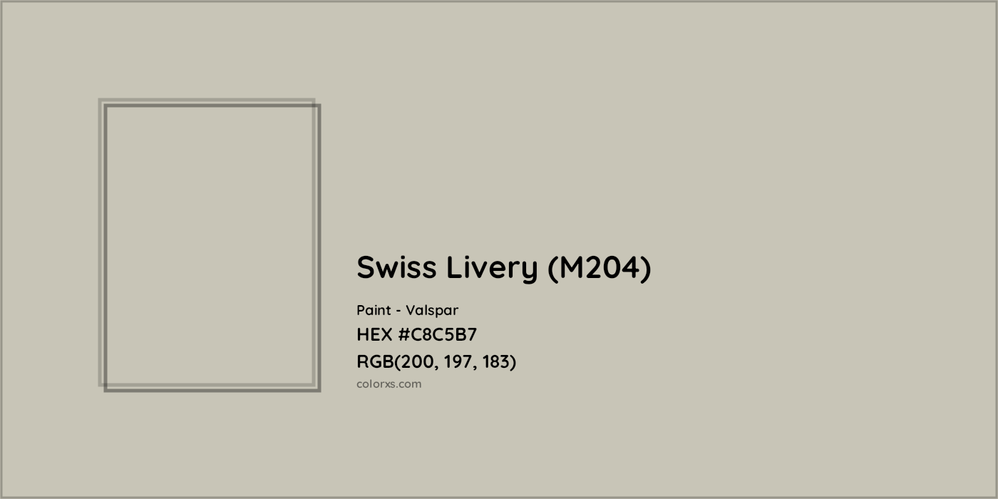 HEX #C8C5B7 Swiss Livery (M204) Paint Valspar - Color Code