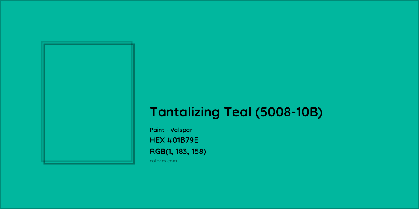 HEX #01B79E Tantalizing Teal (5008-10B) Paint Valspar - Color Code