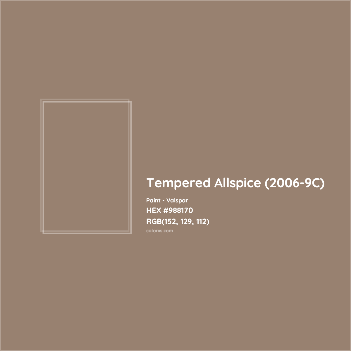 HEX #988170 Tempered Allspice (2006-9C) Paint Valspar - Color Code