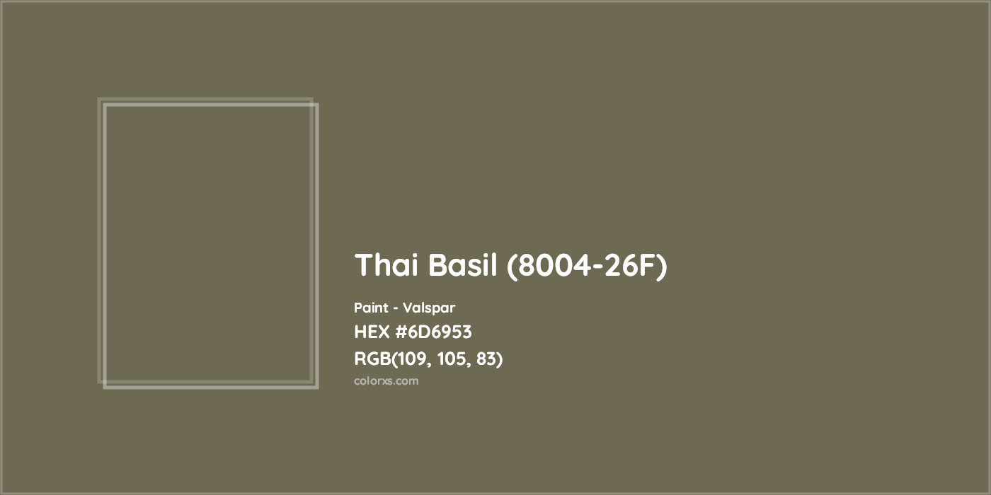 HEX #6D6953 Thai Basil (8004-26F) Paint Valspar - Color Code