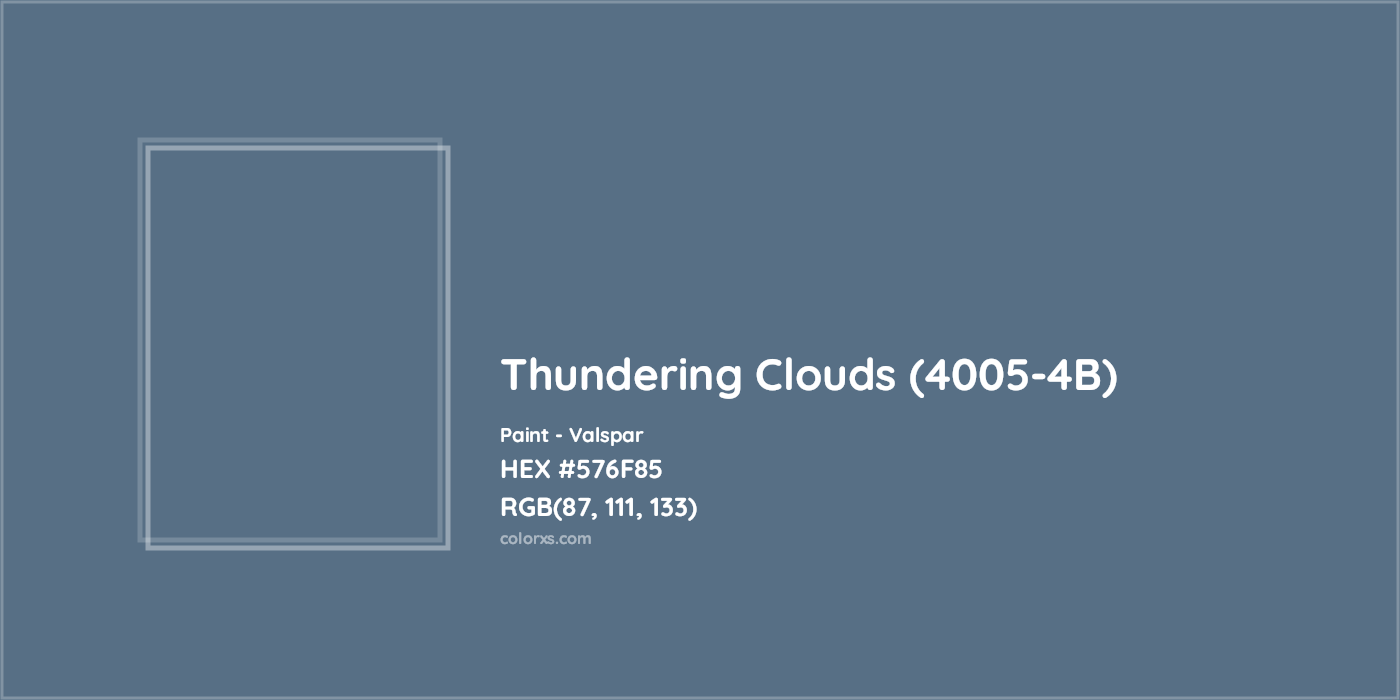 HEX #576F85 Thundering Clouds (4005-4B) Paint Valspar - Color Code