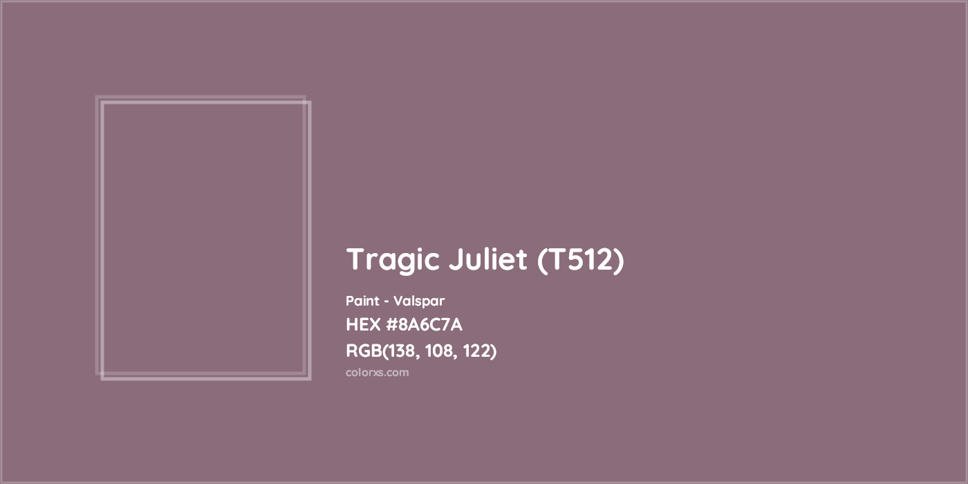 HEX #8A6C7A Tragic Juliet (T512) Paint Valspar - Color Code