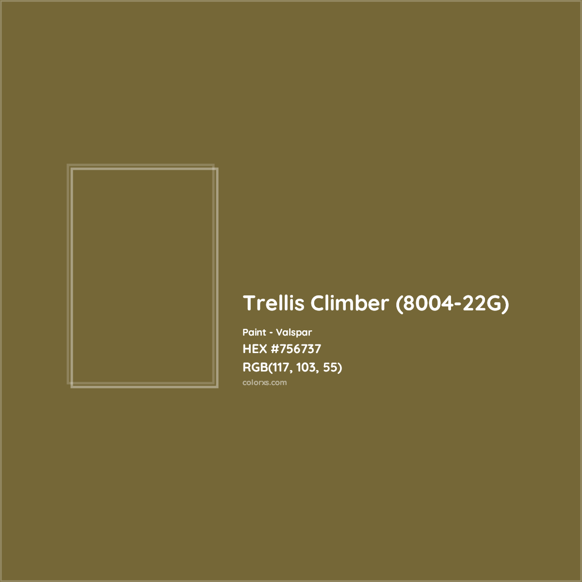 HEX #756737 Trellis Climber (8004-22G) Paint Valspar - Color Code