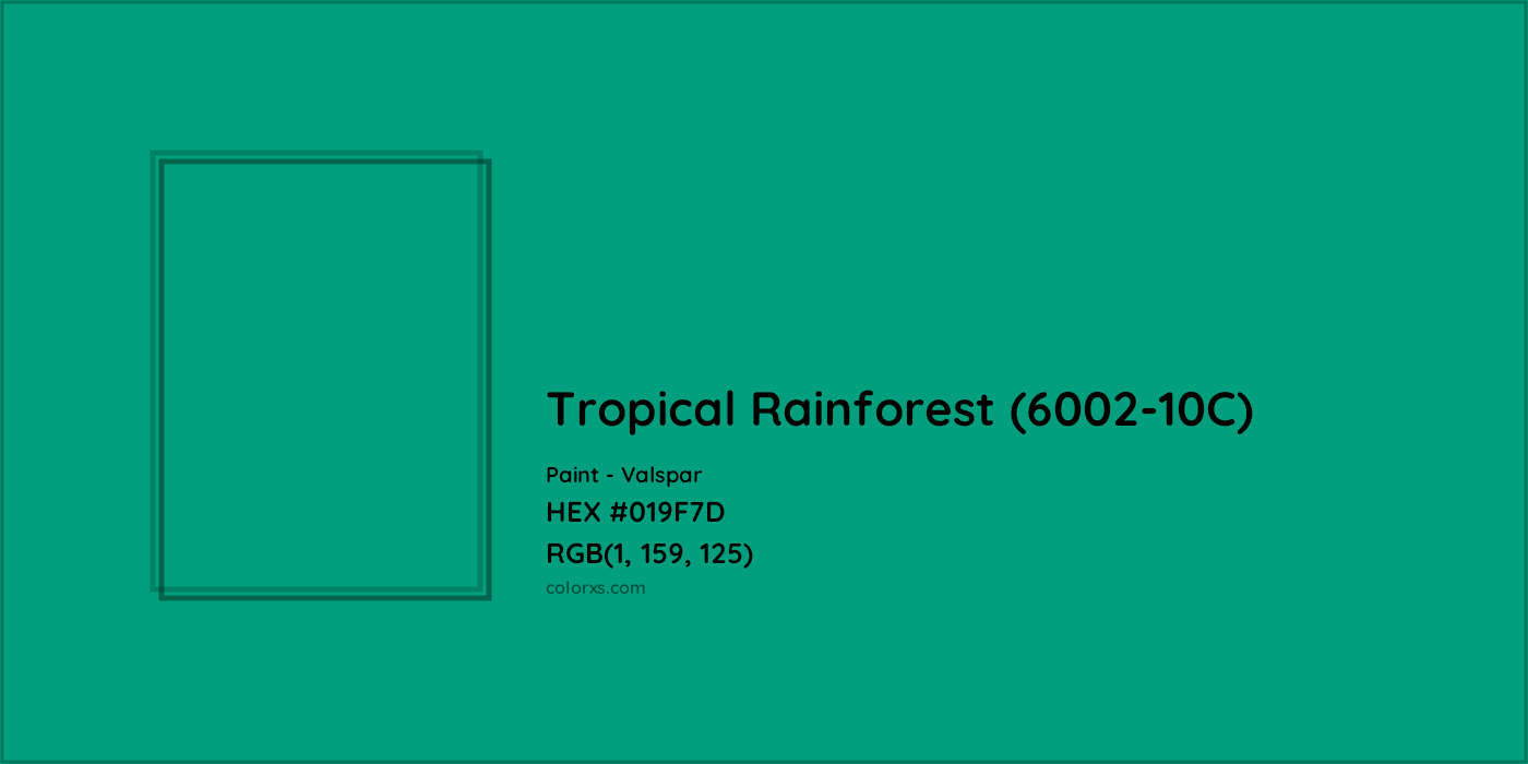 HEX #019F7D Tropical Rainforest (6002-10C) Paint Valspar - Color Code