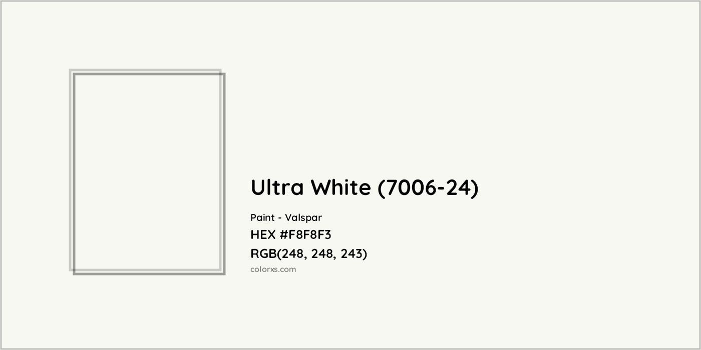 HEX #F8F8F3 Ultra White (7006-24) Paint Valspar - Color Code
