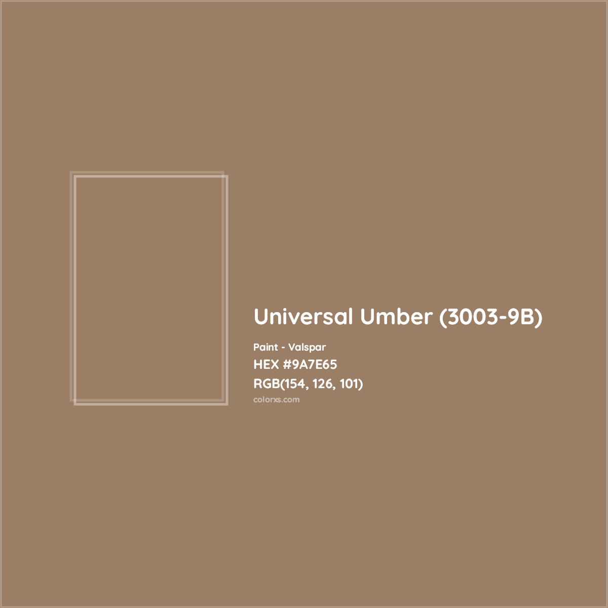 HEX #9A7E65 Universal Umber (3003-9B) Paint Valspar - Color Code
