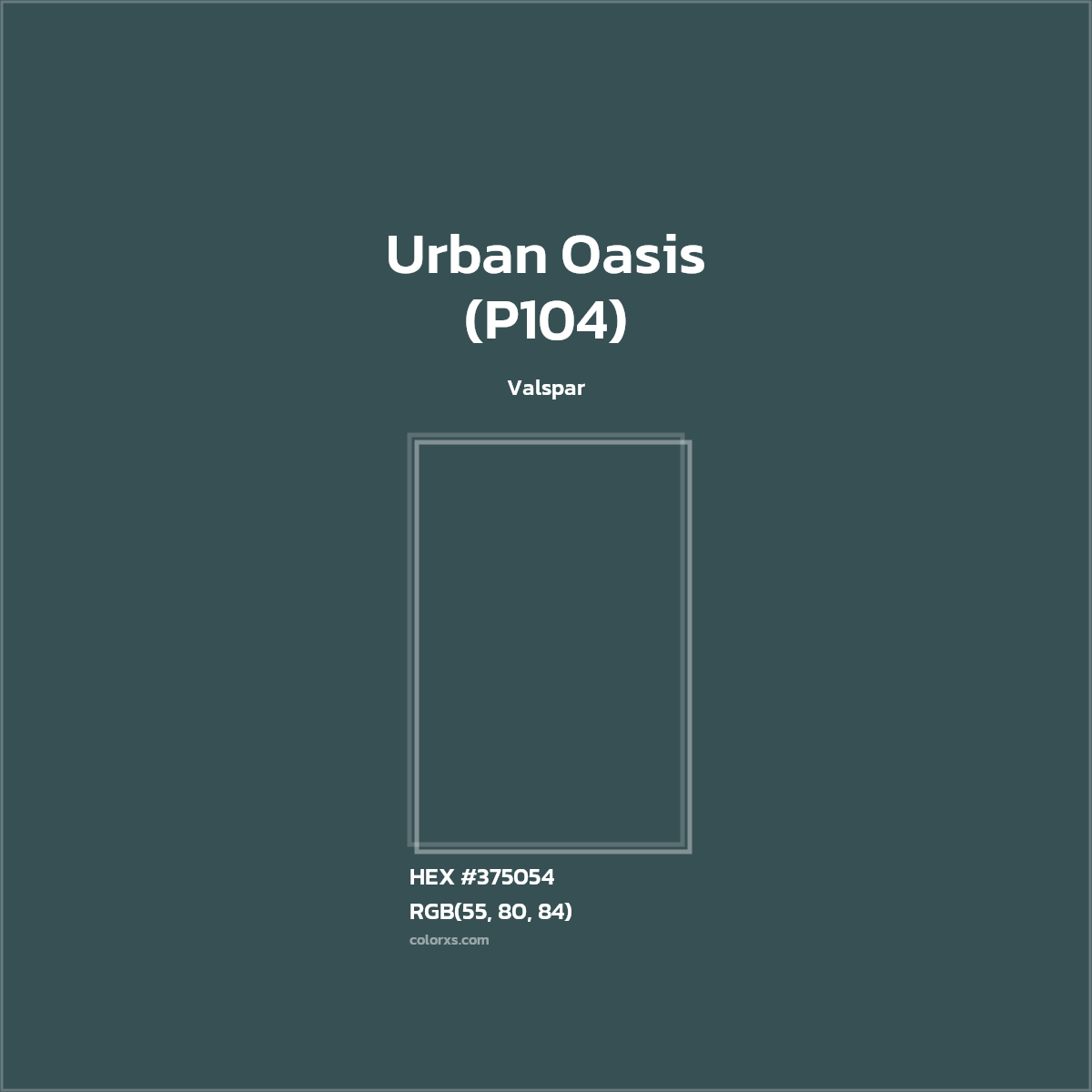 HEX #375054 Urban Oasis (P104) Paint Valspar - Color Code