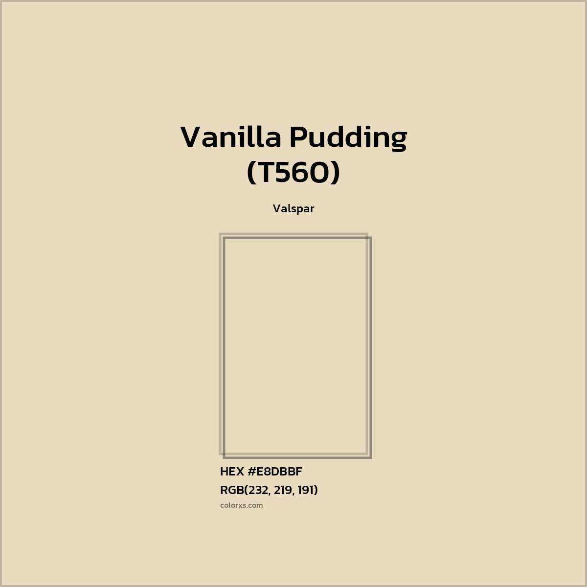 HEX #E8DBBF Vanilla Pudding (T560) Paint Valspar - Color Code