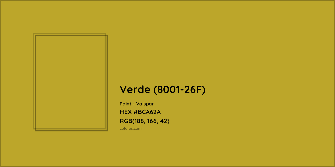 HEX #BCA62A Verde (8001-26F) Paint Valspar - Color Code