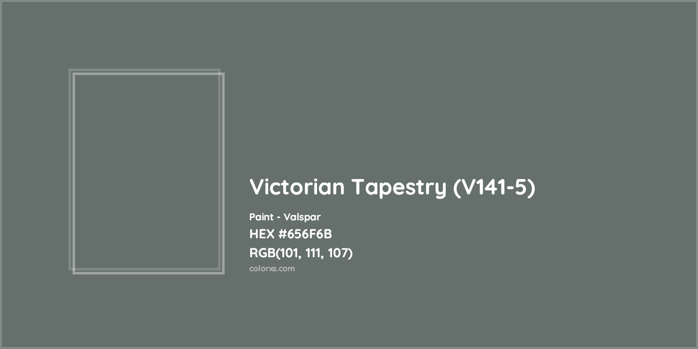 HEX #656F6B Victorian Tapestry (V141-5) Paint Valspar - Color Code