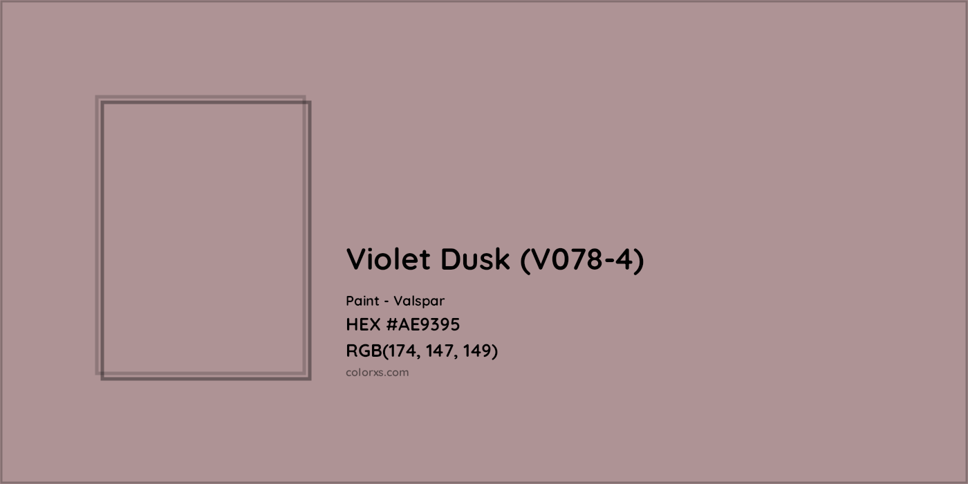 HEX #AE9395 Violet Dusk (V078-4) Paint Valspar - Color Code