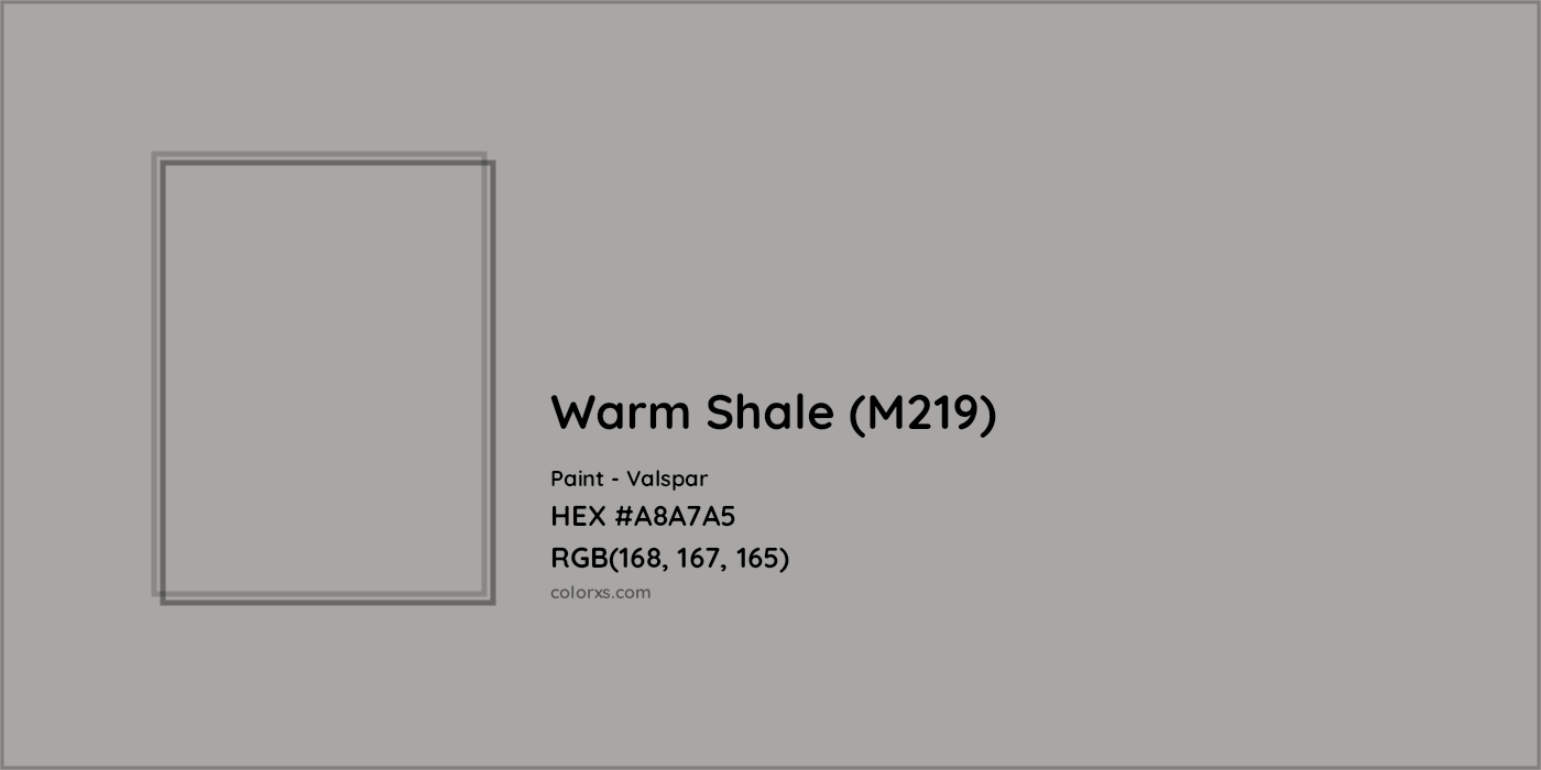 HEX #A8A7A5 Warm Shale (M219) Paint Valspar - Color Code