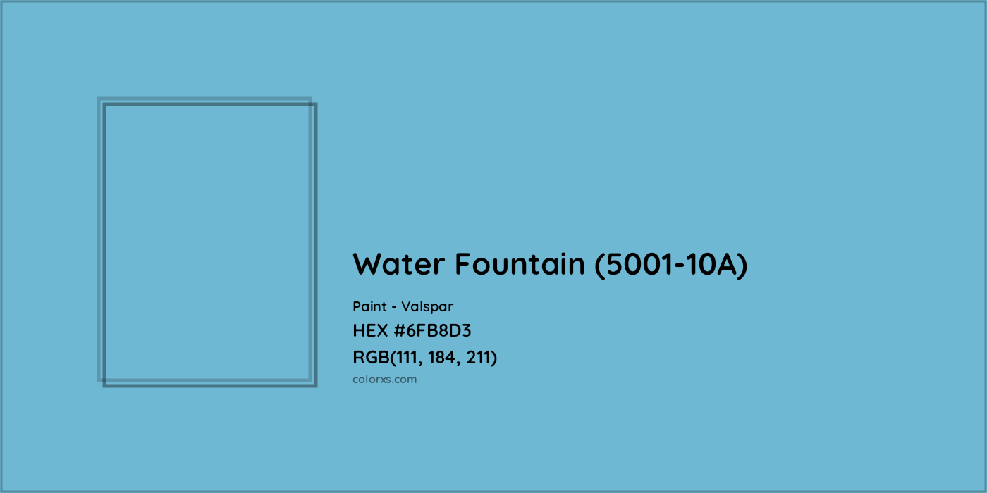 HEX #6FB8D3 Water Fountain (5001-10A) Paint Valspar - Color Code