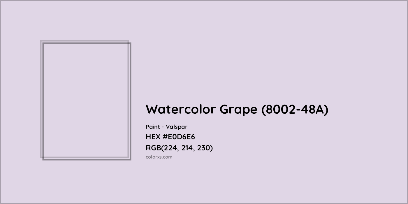 HEX #E0D6E6 Watercolor Grape (8002-48A) Paint Valspar - Color Code