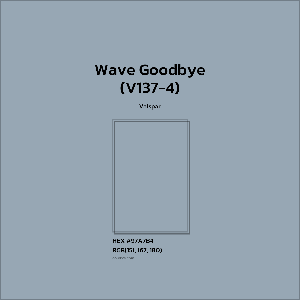 HEX #97A7B4 Wave Goodbye (V137-4) Paint Valspar - Color Code