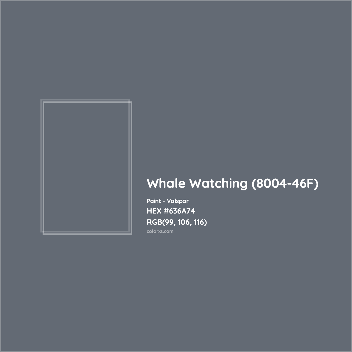 HEX #636A74 Whale Watching (8004-46F) Paint Valspar - Color Code