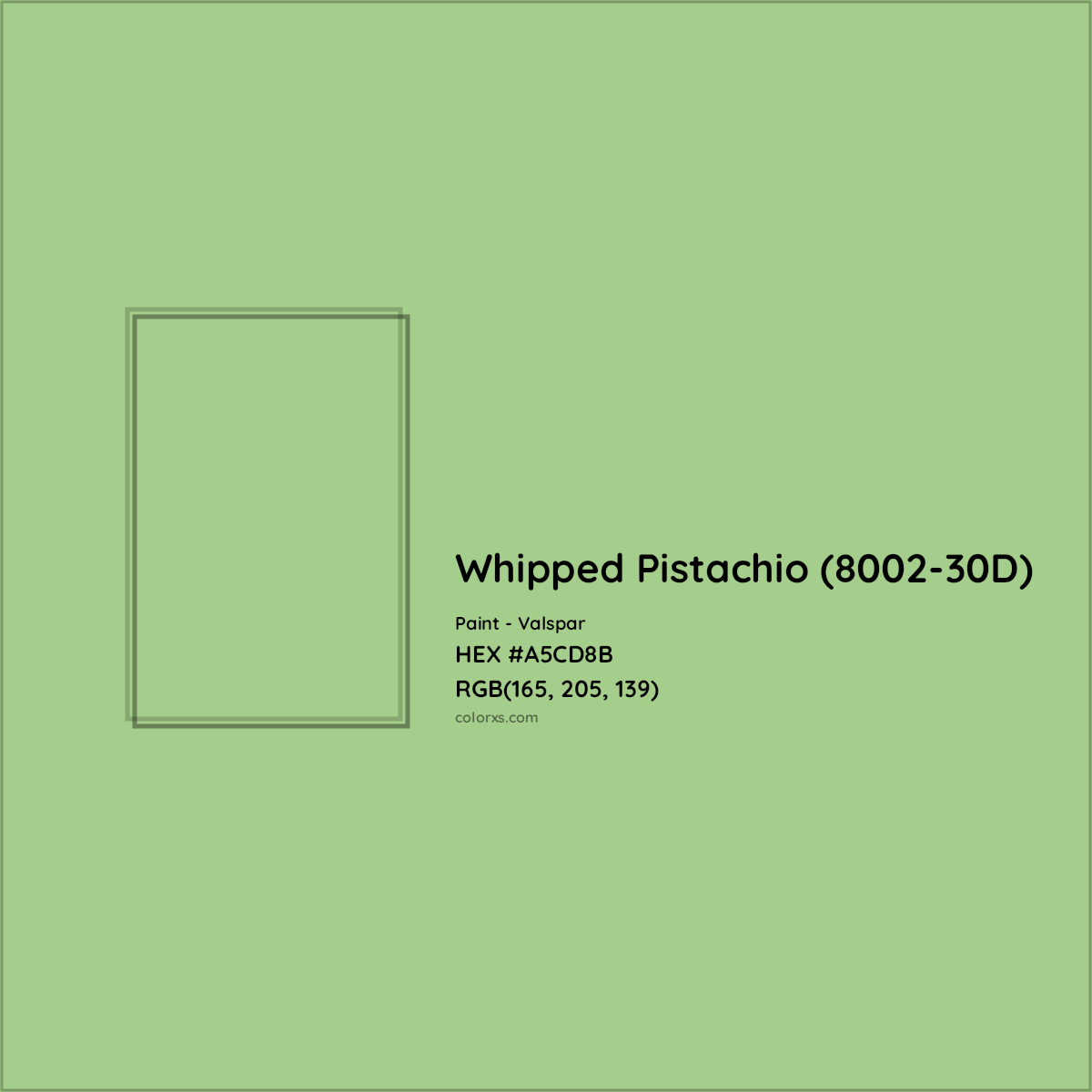 HEX #A5CD8B Whipped Pistachio (8002-30D) Paint Valspar - Color Code