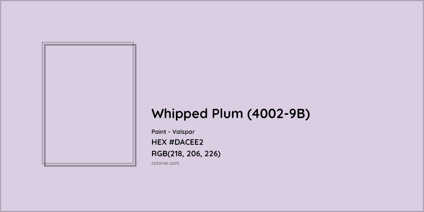 HEX #DACEE2 Whipped Plum (4002-9B) Paint Valspar - Color Code