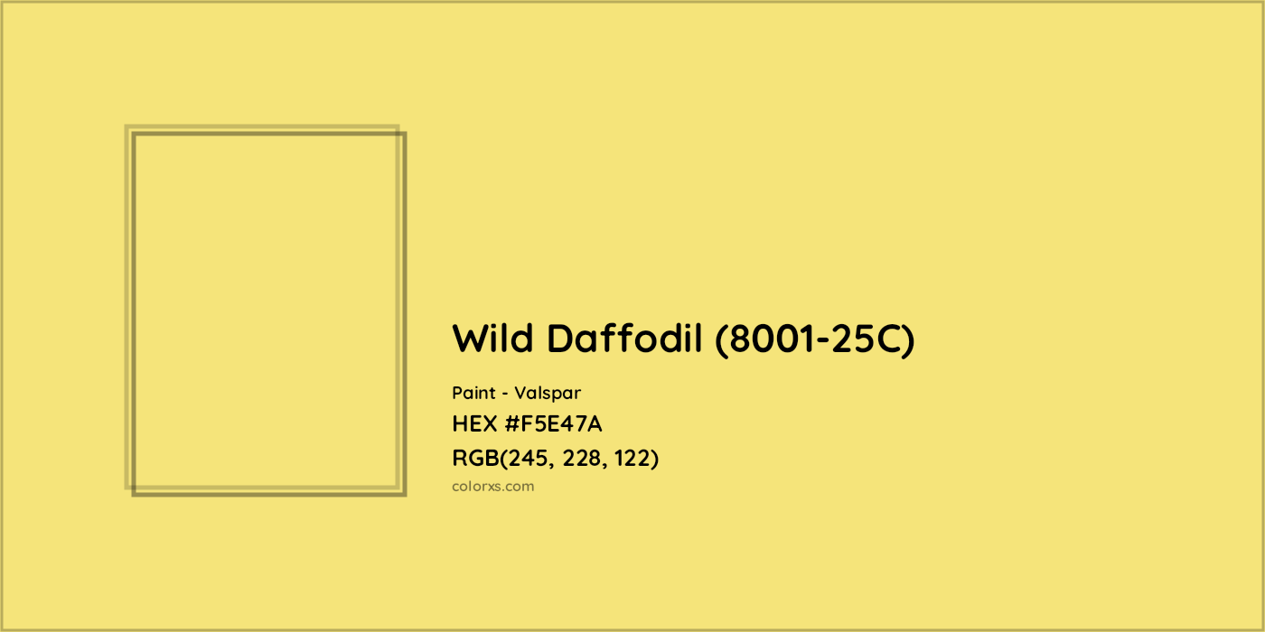 HEX #F5E47A Wild Daffodil (8001-25C) Paint Valspar - Color Code