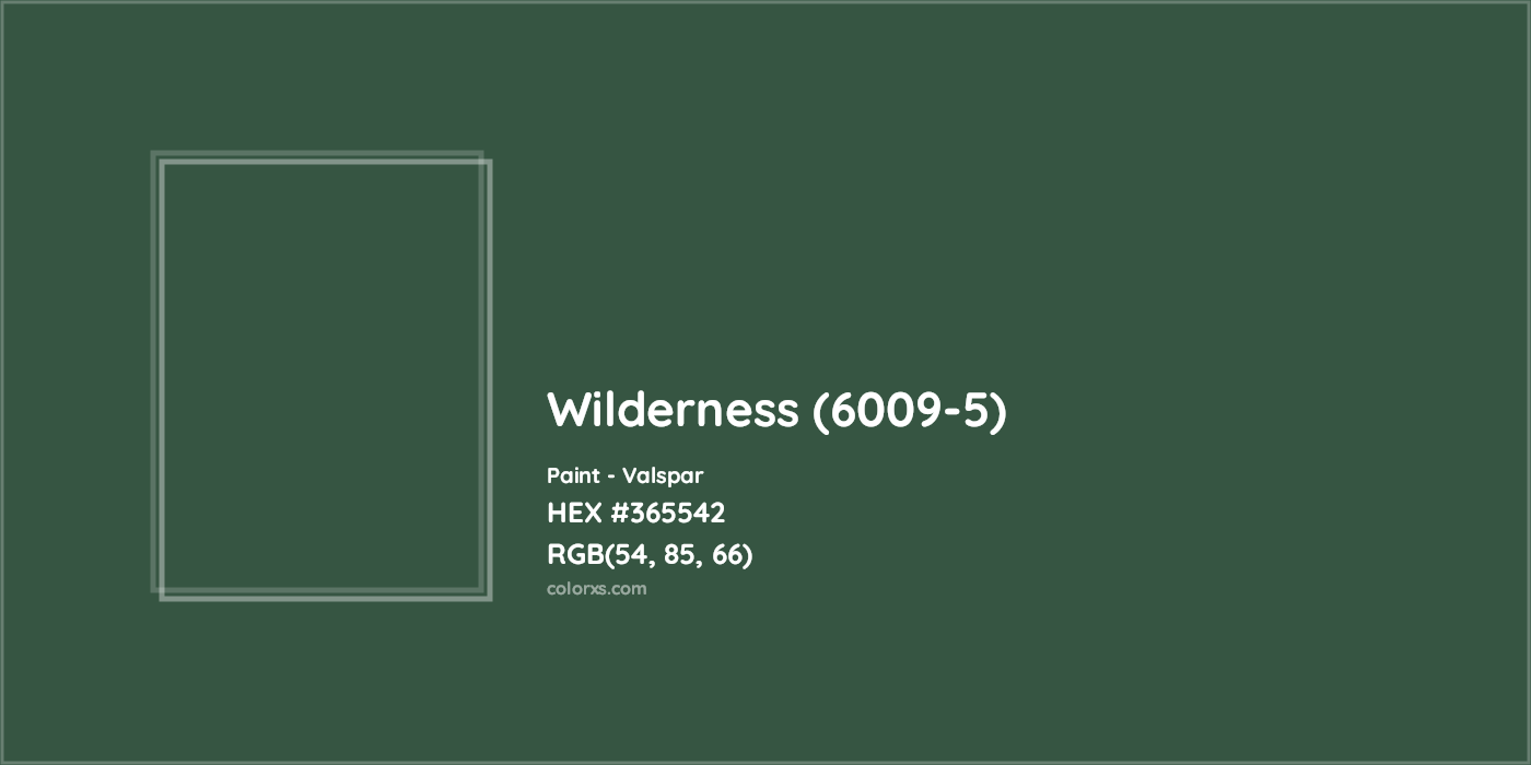 HEX #365542 Wilderness (6009-5) Paint Valspar - Color Code