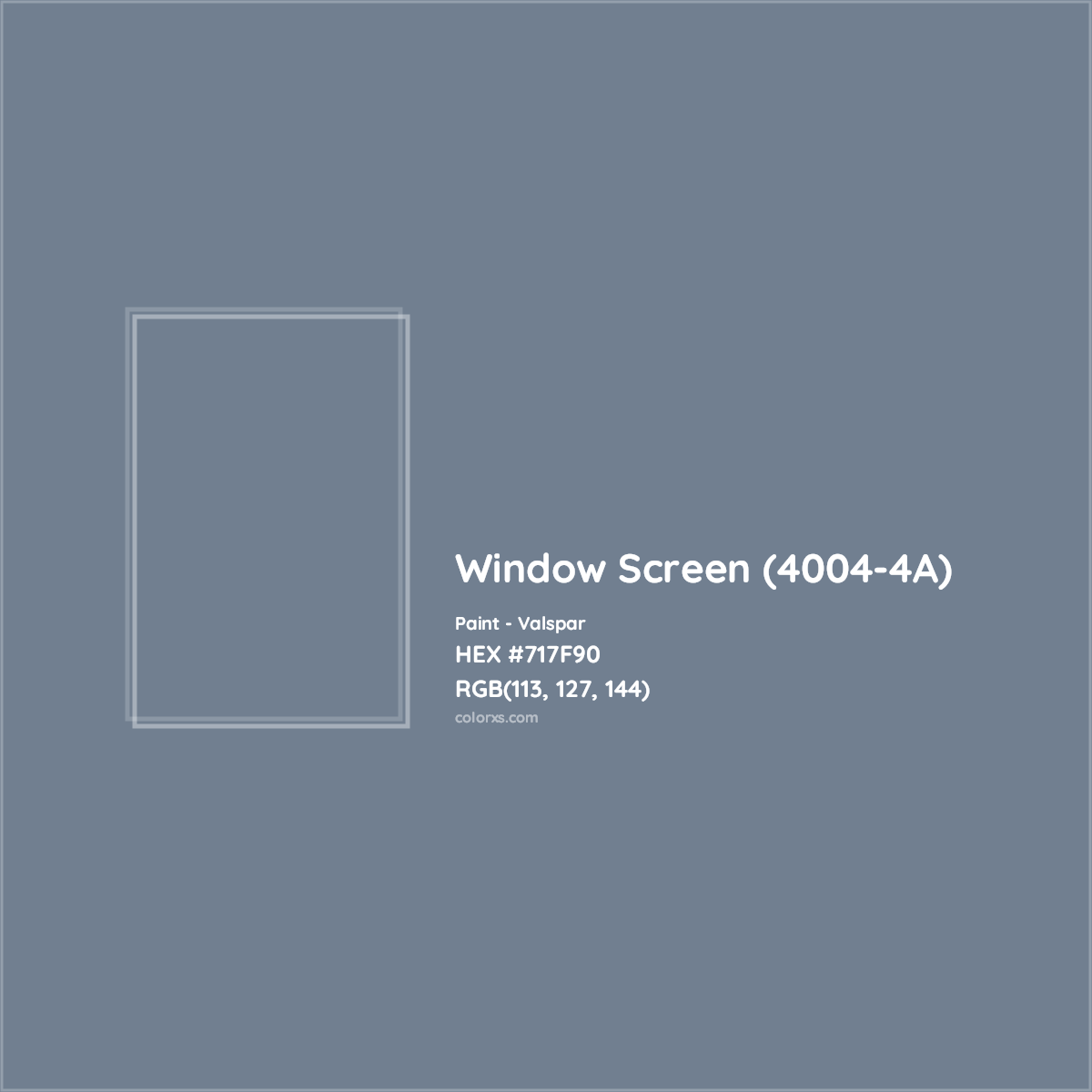 HEX #717F90 Window Screen (4004-4A) Paint Valspar - Color Code