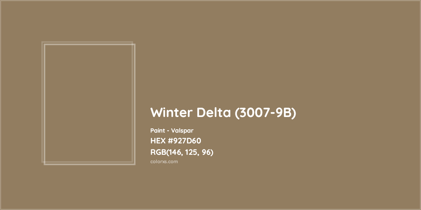 HEX #927D60 Winter Delta (3007-9B) Paint Valspar - Color Code